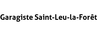 Garagiste Saint-Leu-la-Forêt